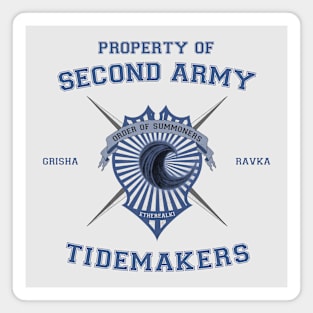 Property of Second Army - Tidemakers Magnet